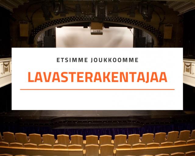 Kuva teatterisalista ja teksti Etsimme joukkoomme lavasterakentajaa